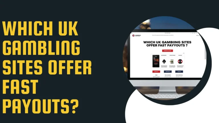 Which UK Gambling Sites Offer Fast Payouts? Which UK Gambling Sites Offer Fast Payouts?