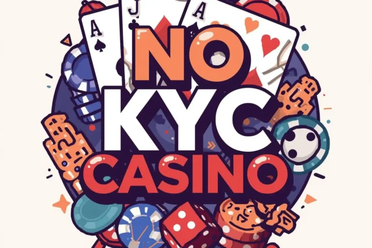 Discover Trusted no KYC casinos: Instant Secure Play Today Discover Trusted no KYC casinos: Instant Secure Play Today